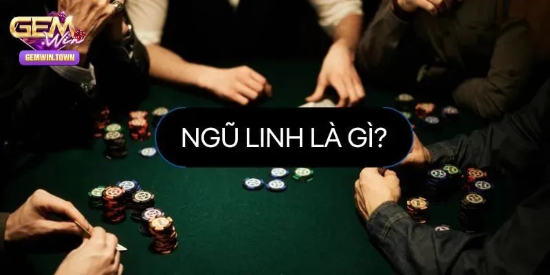 Ngũ linh trong Blackjack là gì?