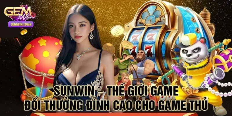Những ưu điểm của Sunwin - cổng game bài đổi thưởng số 1