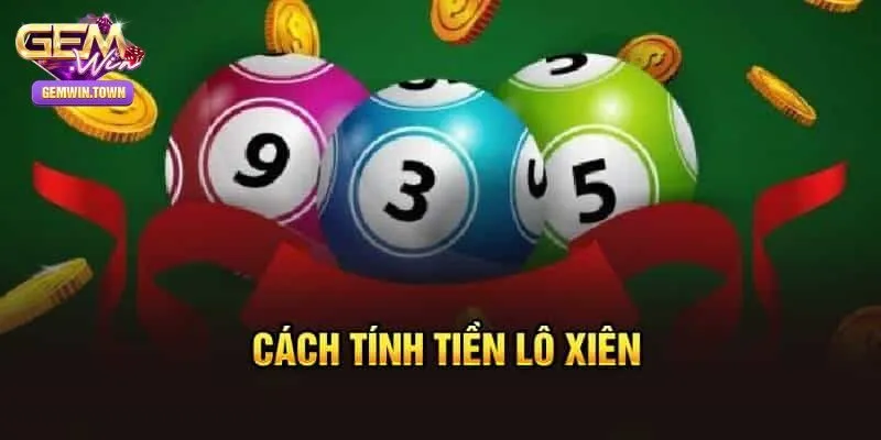 Tính tiền lô xiên 3